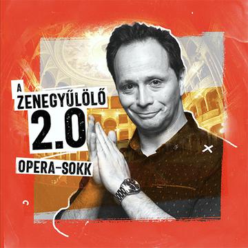 A zenegyűlölő 2.0