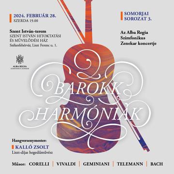 Barokk harmóniák - Somorjai Sorozat 3.
