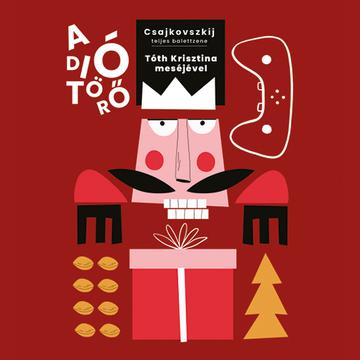 A diótörő – teljes balettzene