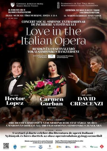 „Love in the Italian Opera”  RENDKÍVÜLI FESZTIVÁLZÁRÓ VOKÁLSZIMFONIKUS HANGVERSENY