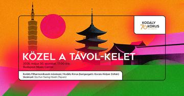 KÖZEL A TÁVOL-KELET