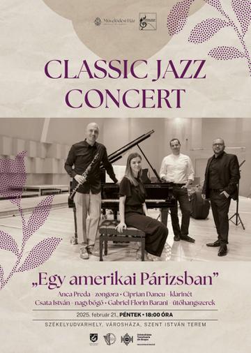 Classic Jazz Concert  - "Egy amerikai Párizsban"