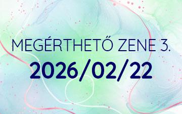 Varietas delectat – Megérthető zene 25-26/3